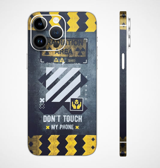 Dont Touch My Phone Embossed Phone Skin